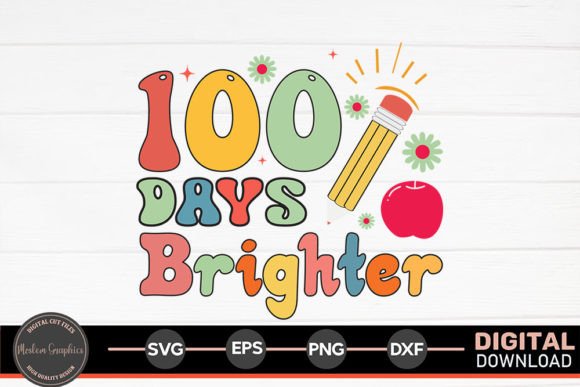 100 Days Brighter: A Versatile Graphic Asset for School-Themed Crafts