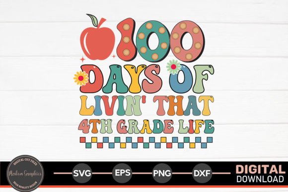100 Days of Livin That 4th Grade Life – A Crafty Graphic Asset Review