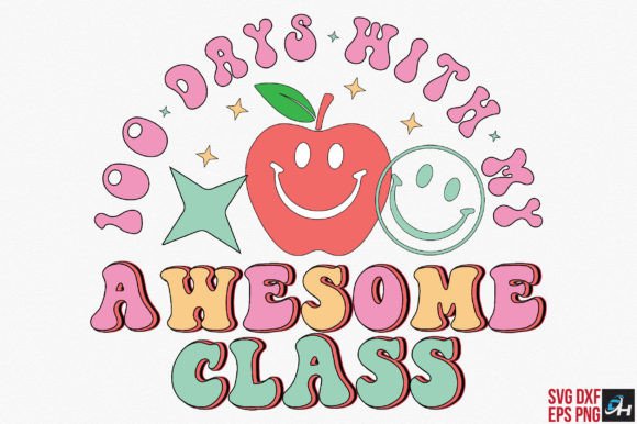 100 Days with My Awesome Class – Retro SVG for Crafts and Graphics