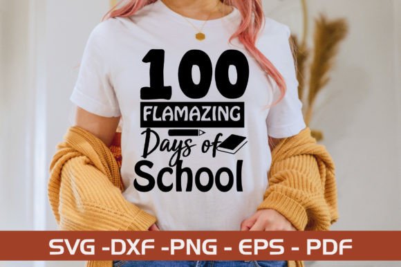 100 Flamazing Days of School SVG Bundle for Crafts and Graphics