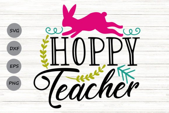 Hoppy Teacher Svg: A Playful Graphic Design Asset for Crafts and Content Creators