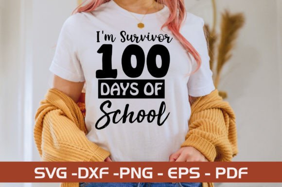 I'm Survivor 100 Days of School SVG Bundle: A Powerful Graphic Design Asset for Content Creators