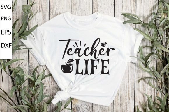Teacher Life SVG Design: A Must-Have Graphic for Handmade Creators